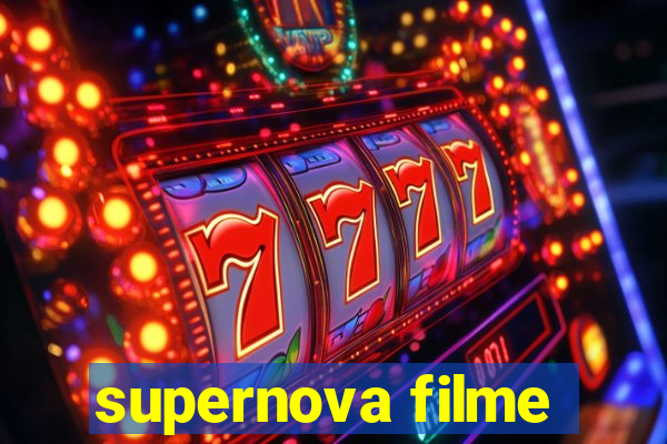 supernova filme